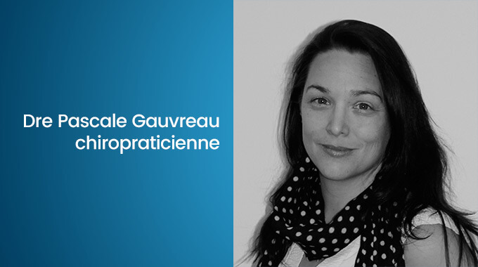 Dre Pascale Gauvreau, chiropraticienne à Bois-des-Filion